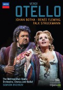 Johan Botha, Renée Fleming, Falk Struckmann, The Metropolitan Opera Orchestra, Chorus and Ballet, Semyon Bychkov: Verdi: Otello - DVD