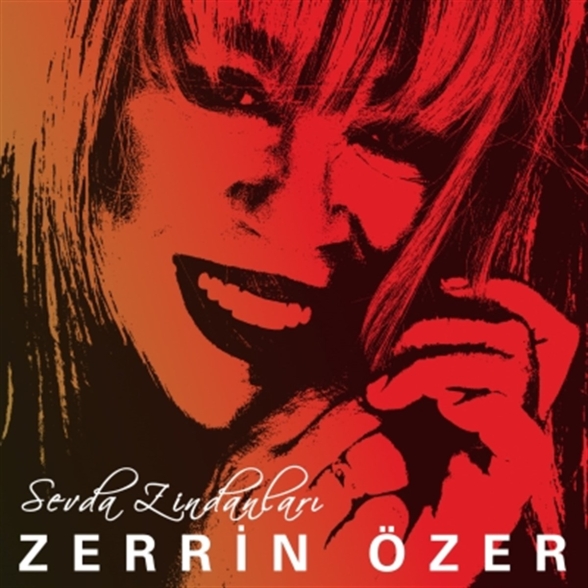 Zerrin Özer: Sevda Zindanları - CD Foto #1