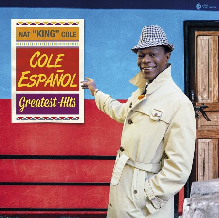 Nat "King" Cole: Cole Español - Greatest Hits (21 Tracks in Deluxe Gatefold Packaging!) - Plak
