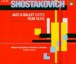 Shostakovich: Jazz & Ballet Suites, Film Music - CD