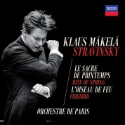 Klaus Makela, Orchestre de Paris: Stravinsky: The Rite Of Spring & The Firebird - Plak
