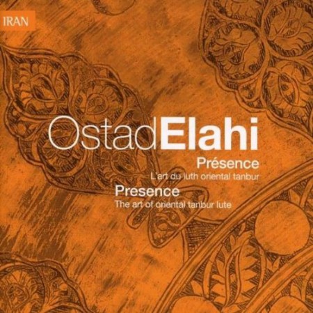 Ostad Elahi: Presence Vol.10 - CD
