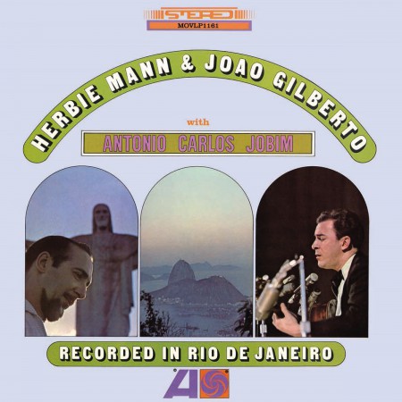 Herbie Mann, João Gilberto: Recorded In Rio De Janeiro - Plak