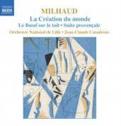 Jean-Claude Casadesus: Milhaud: La Creation Du Monde / Le Boeuf Sur Le Toit / Suite Provencale - CD