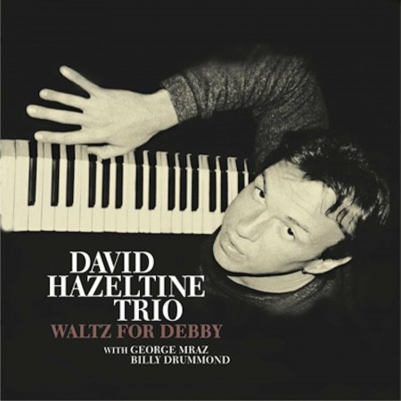 David Hazeltine: Waltz For Debby - CD