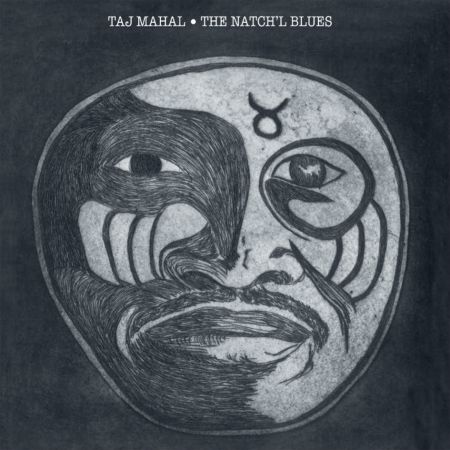 Taj Mahal: The Natch'l Blues - Plak