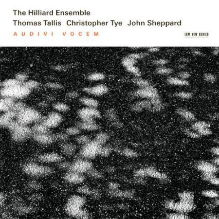 The Hilliard Ensemble: Thomas Tallis / Christopher Tye / John Sheppard - Audivi vocem - CD