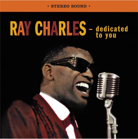 Ray Charles: Dedicated To You + The Genius Sings The Blues + 2 Bonus Tracks - CD