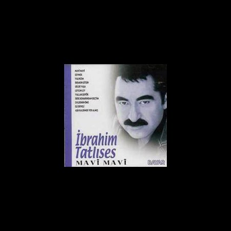 İbrahim Tatlıses: Mavi Mavi - CD