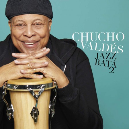 Chucho Valdés: Jazz Bata 2 - CD