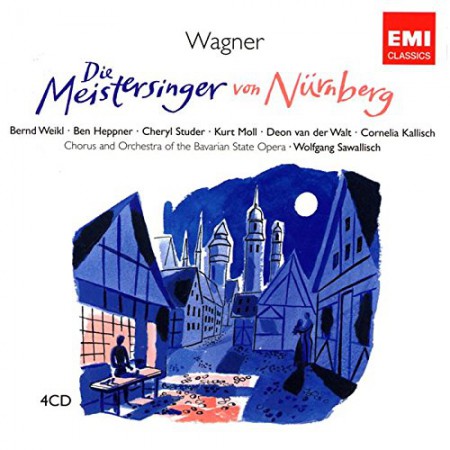 Bernd Weikl, Ben Heppner, Siegfried Lorenz, Cheryl Studer, Kurt Moll, Cornelia Kallisch, Bayerisches Staatsorchester, Wolfgang Sawallisch: Wagner: Die Meistersinger von Nürnberg - CD