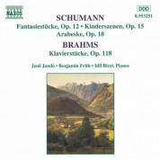 Schumann, R.: Fantasiestucke, Op. 12 / Brahms: Klavierstucke, Op. 118 - CD