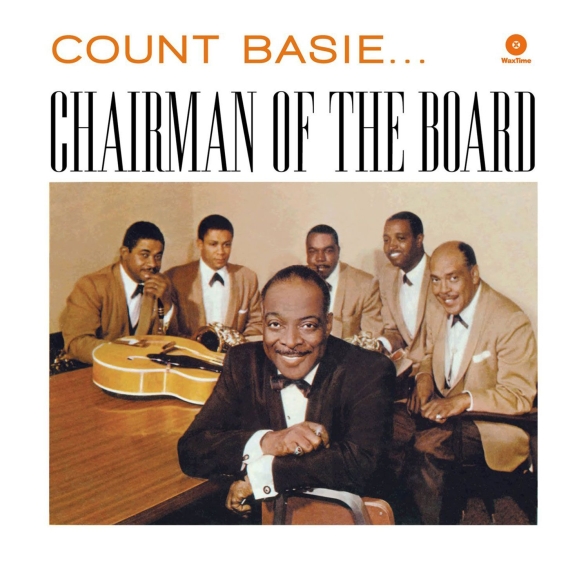 Count Basie - Chairman Of The Board