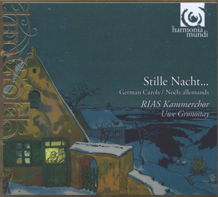 RIAS Kammerchor, Uwe Gronostay: Stille Nacht - German Carols - CD