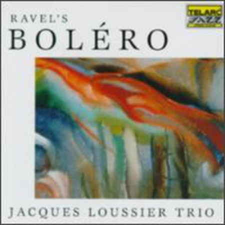 Jacques Loussier Trio: Ravel: Bolero - CD