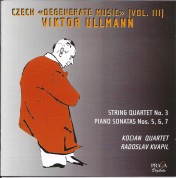 Kocian Quartet: Ullmann: Chamber Music - Quartets No.3 Op.46 - CD
