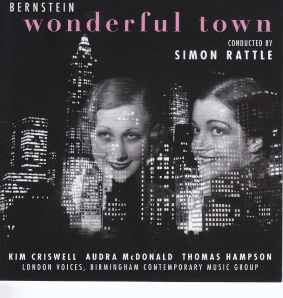 Sir Simon Rattle, Kim Criswell, Audra McDonald, Thomas Hampson, Birmingham Contemporary Music Group: Bernstein: Wonderful Town - CD Foto #1