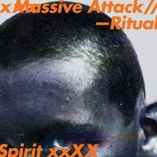 Massive Attack: Ritual Spirit - Single Plak