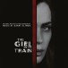 Girl On The Train (Soundtrack) - Plak