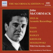 John McCormack: Mccormack, John: Mccormack Edition, Vol. 6: The Acoustic Recordings (1915-1916) - CD