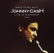 Johnny Cash: Man in Black - Live in Denmark 1971 - Plak