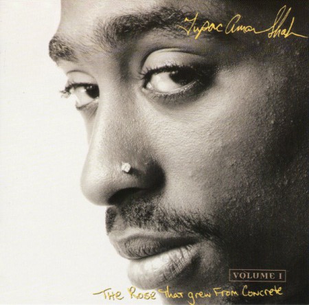 2pac: The Rose That Grew From Concrete Volume 1 - CD
