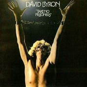 David Byron: Take No Prisoners (Coloured Vinyl) - Plak