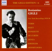 Gigli, Beniamino: Gigli Edition, Vol.  6: New York Recordings (1928-1930) - CD