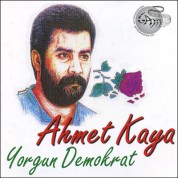 Ahmet Kaya: Yorgun Demokrat - CD