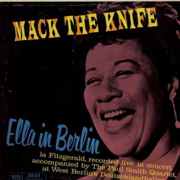 Ella Fitzgerald - Mack the Knife: Ella in Berlin