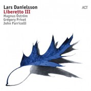 Lars Danielsson: Liberetto III - CD