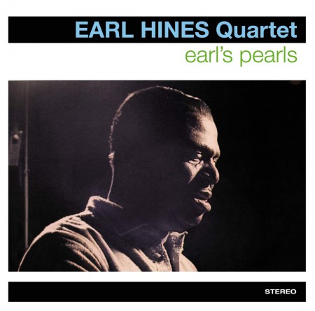 Earl Hines: Earl's Pearls + 5 Bonus Tracks - CD