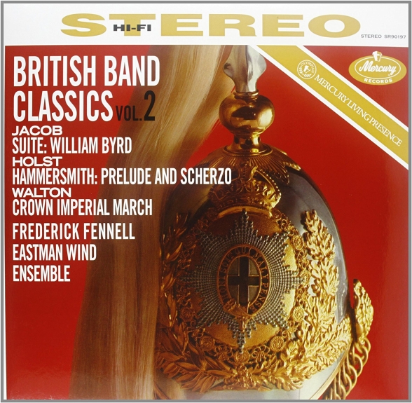 Eastman Wind Ensemble, Frederick Fennell - British Band Classics, Vol. 2