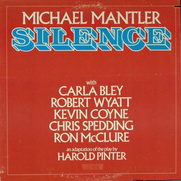 Michael Mantler: Silence - Plak Foto #1