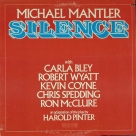 Michael Mantler: Silence - Plak Foto #1