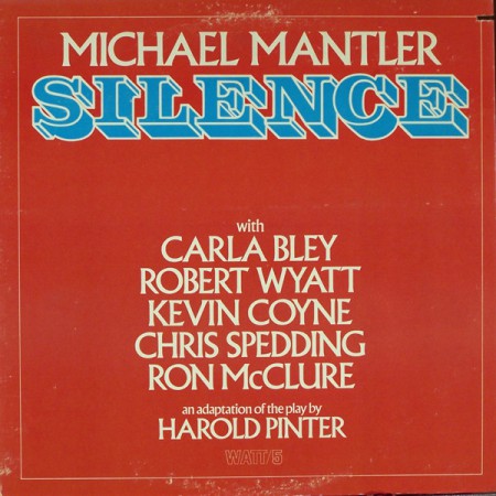 Michael Mantler: Silence - Plak