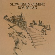 Bob Dylan: Slow Train Coming - Plak