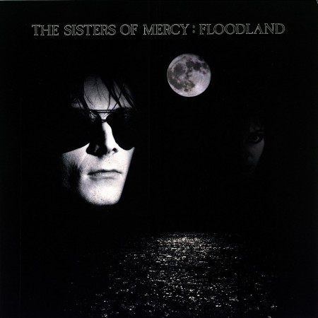 The Sisters Of Mercy: Floodland - Plak