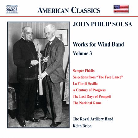 Keith Brion: Sousa, J.P.: Music for Wind Band, Vol.  3 - CD