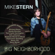 Mike Stern: Big Neighborhood - CD