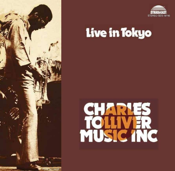 Charles Tolliver - Live In Tokyo