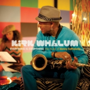Kirk Whalum: Everything Is Everything: The Music Of Donny Hathaway - CD