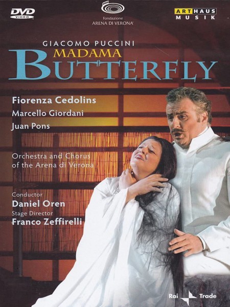 Francesca Franci, Juan Pons, Fiorenza Cedolins, Mina Blum, Orchestra dell'Arena di Verona, Daniel Oren: Puccini: Madama Butterfly - DVD