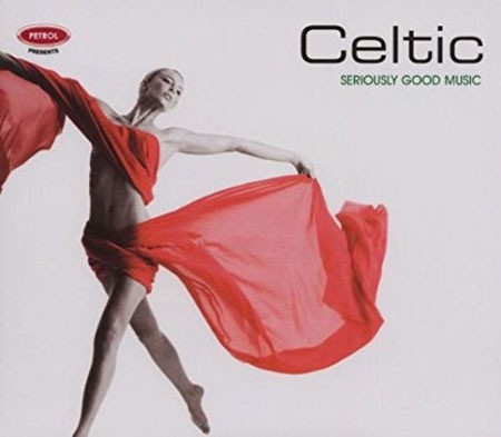 Çeşitli Sanatçılar: Seriously Good Music - Celtic - CD