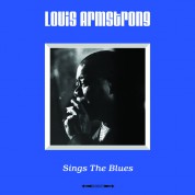 Louis Armstrong: Sings The Blues - Plak