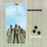 Silvertones: Silver Bullets - Plak