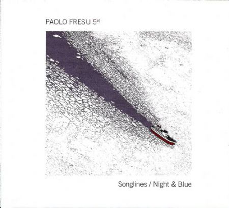 Paolo Fresu 5et: Songlines/Night & Blue - CD
