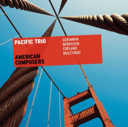 Pacific Trio: American Composers - CD