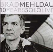 Brad Mehldau: 10 Years Solo Live - CD