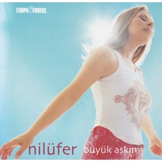 Nilüfer: Büyük Aşkım - CD